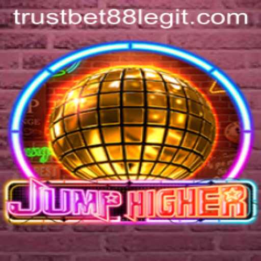 JumpHigher: A New Era in Gaming with TRUSTBET88